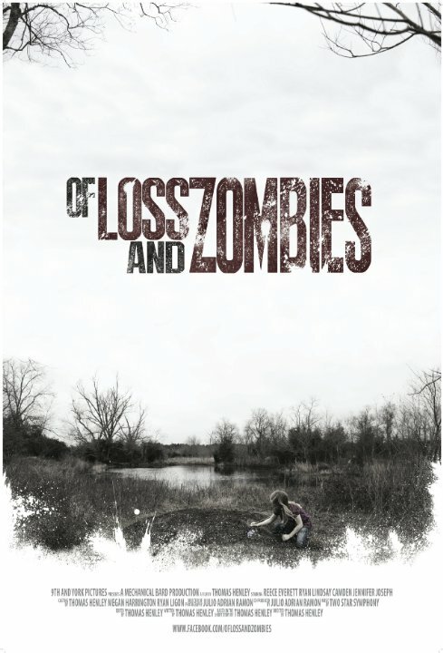 Of Loss and Zombies (2014) постер