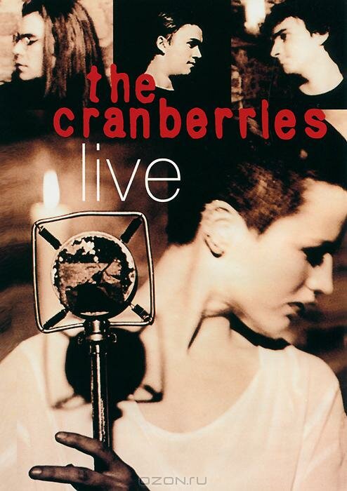 The Cranberries: Live (1994) постер
