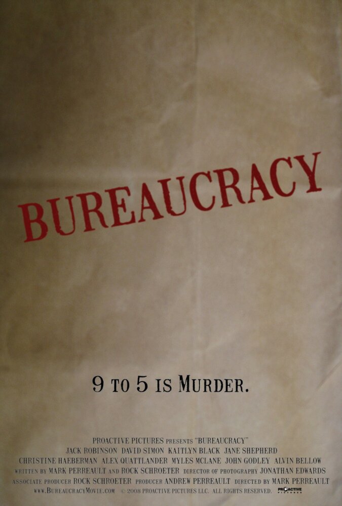 Bureaucracy (2009) постер