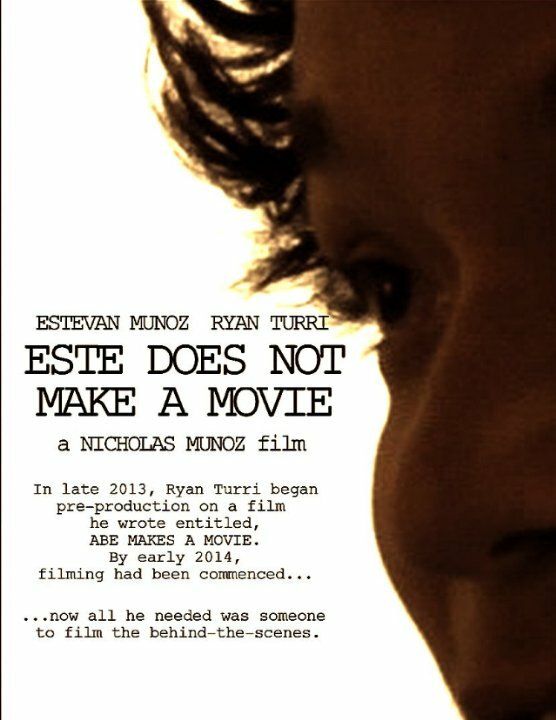 Este Does Not Make a Movie (2014) постер