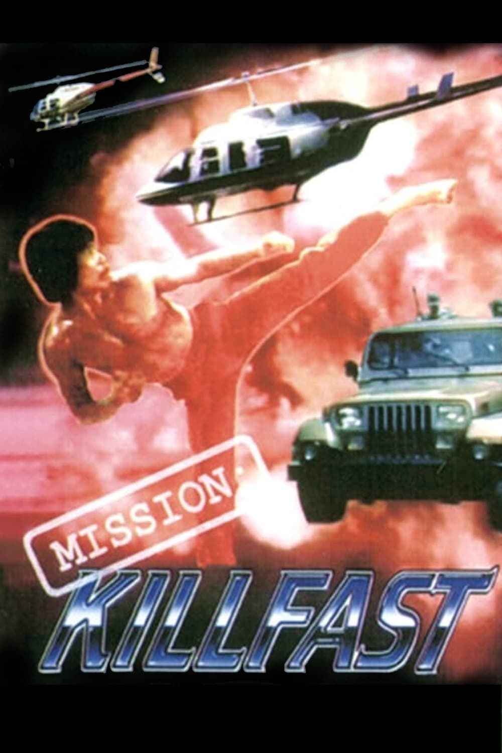 Mission: Killfast (1991) постер