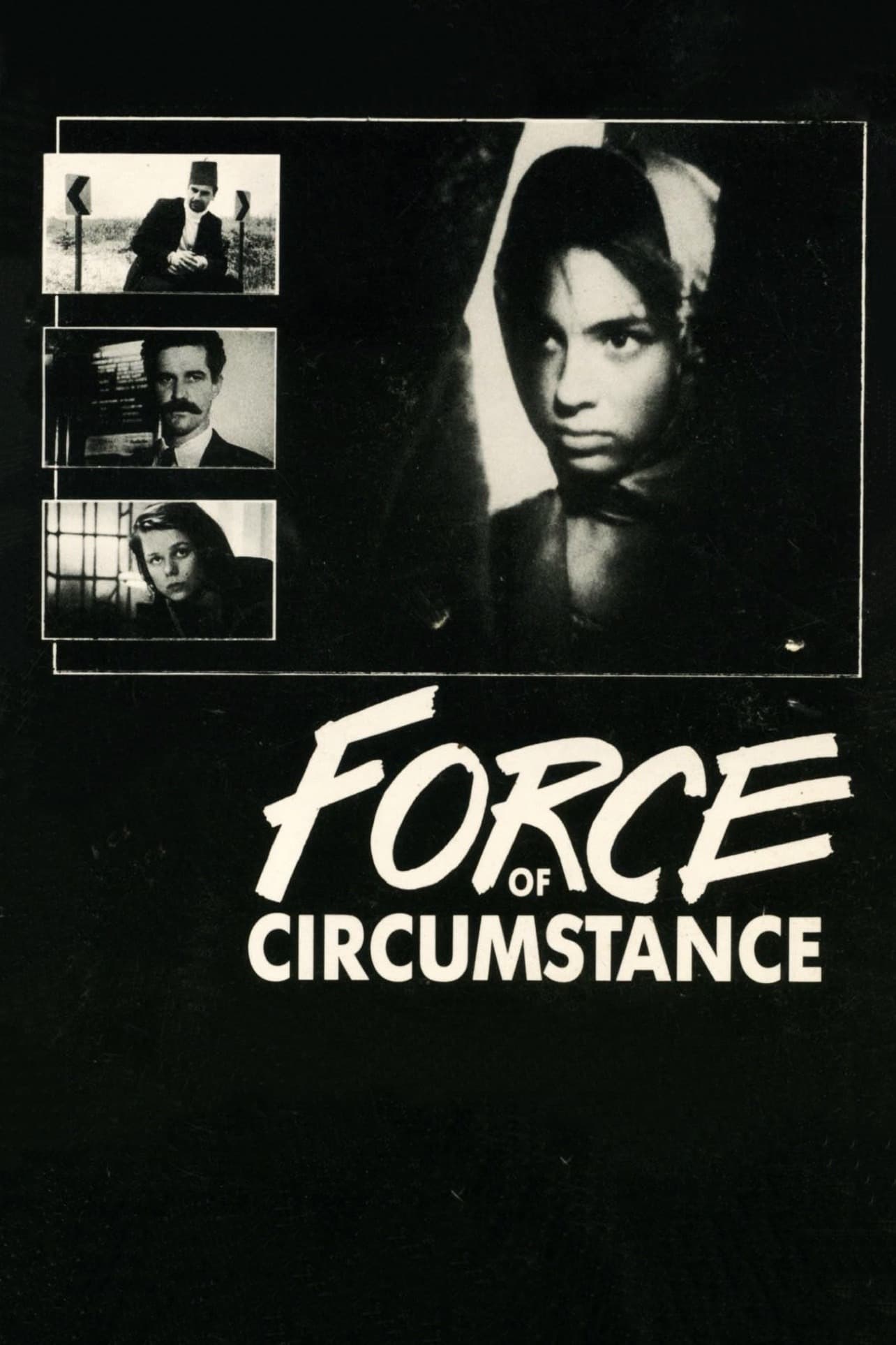 Force of Circumstance (1990) постер