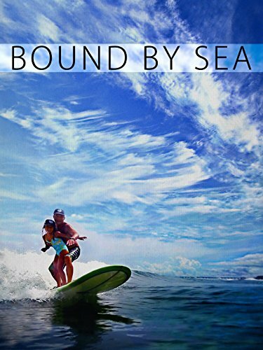 Bound by Sea (2013) постер
