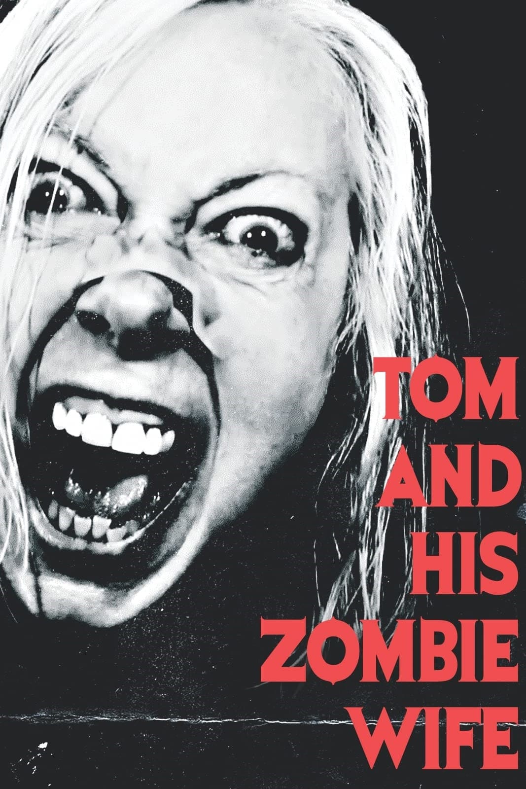 Tom and His Zombie Wife постер