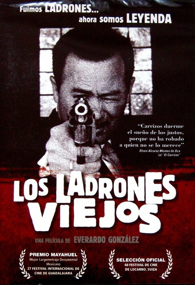 Los ladrones viejos. Las leyendas del artegio (2007) постер